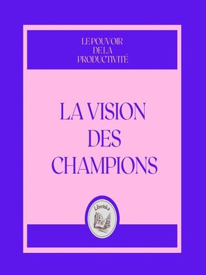 cover image of La Vision des Champions